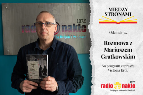 Rozmowa z Mariuszem Gratkowskim